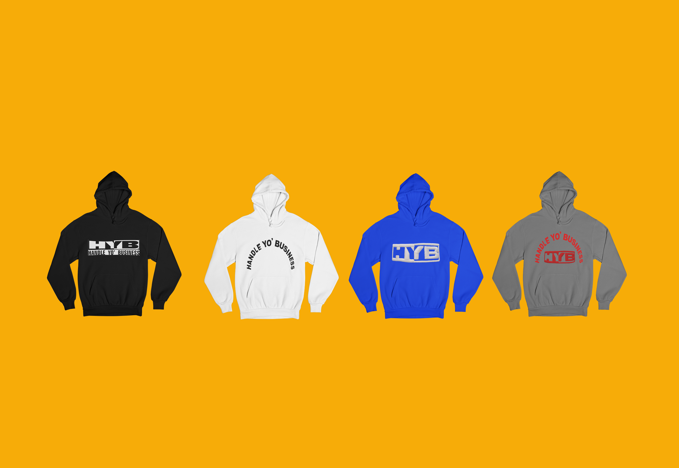 HOODIES – HANDLE YO' BUSINESS